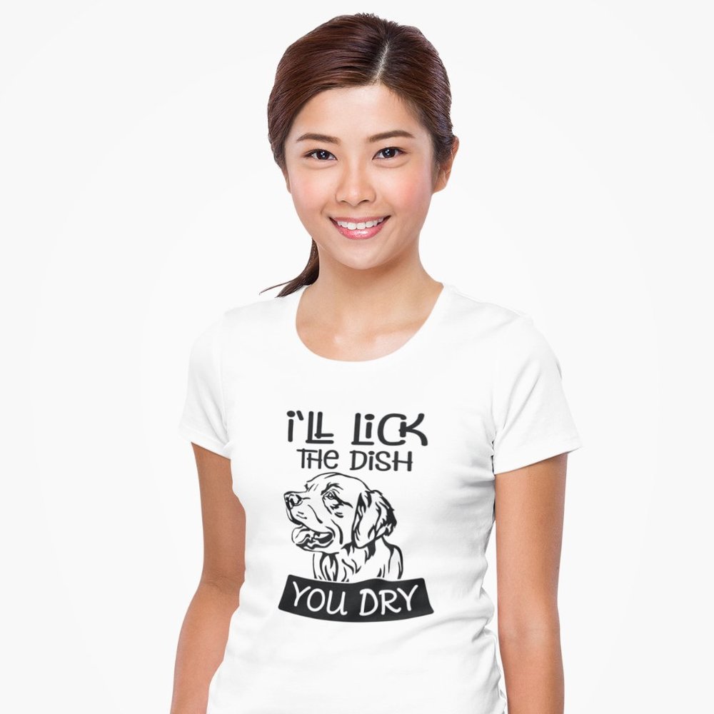 I'll Lick The Dish You Dry Tee